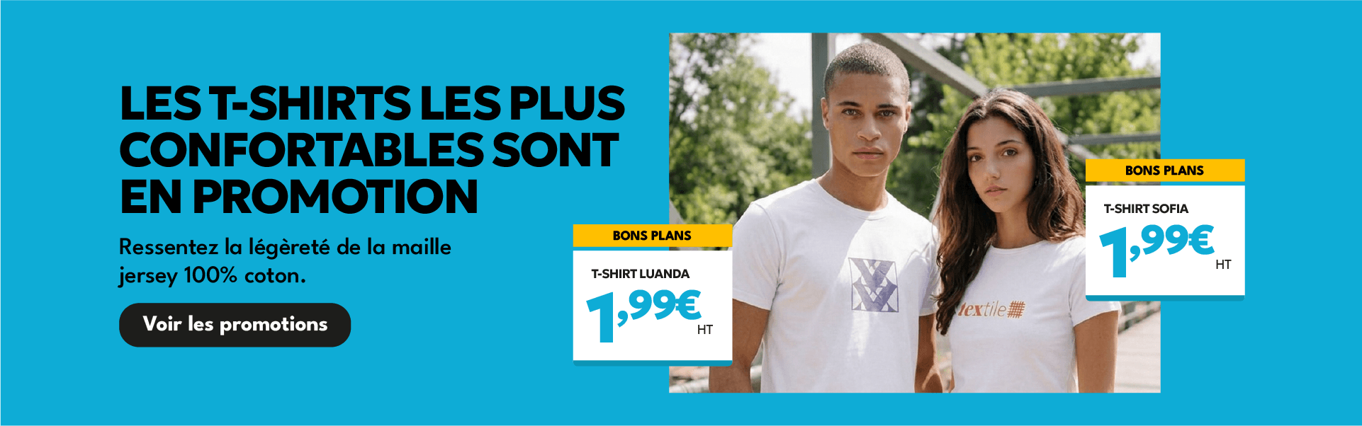 Les t-shirts les plus confortables sont en promotion. Ressentez la légèreté de la maille jersey 100% coton.