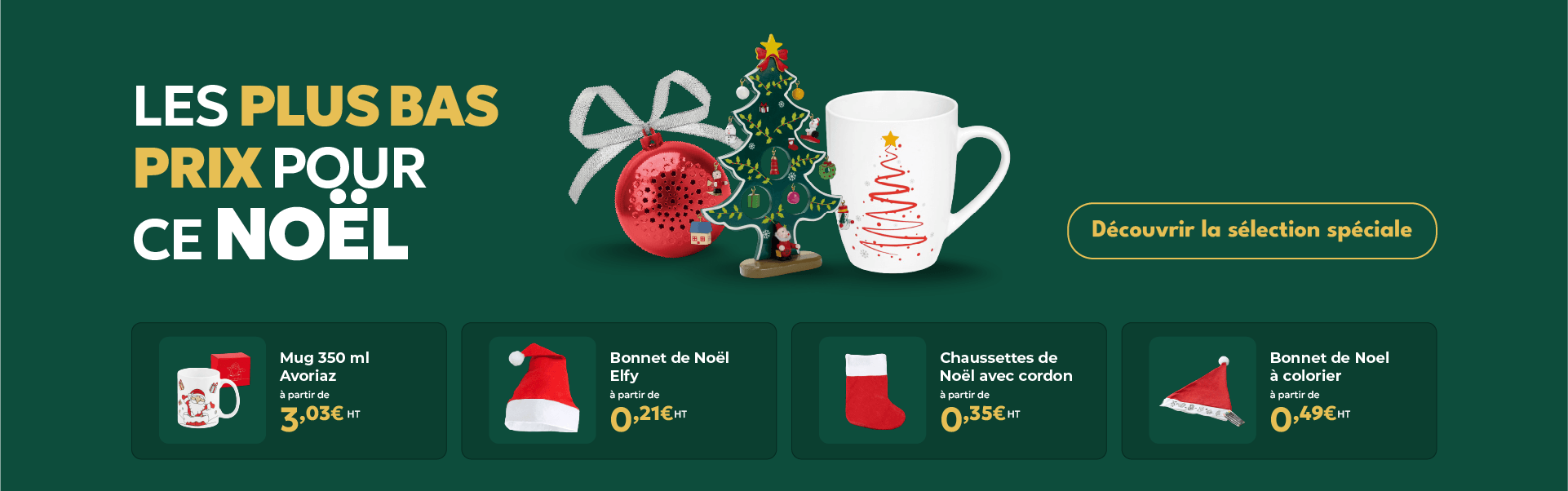 Les plus bas prix pour ce Noël
