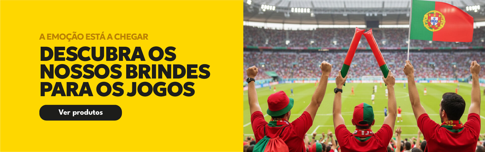 Descubra os nossos brindes para os jogos