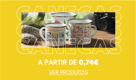 Canecas a partir de 0,74€. Ver produtos.