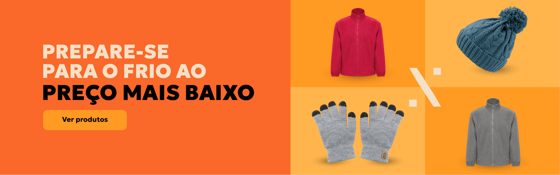 Prepare-se para o frio ao preço mais baixo